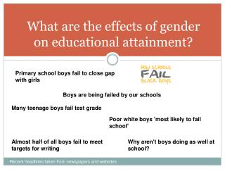 What are the effects of gender on educational attainment?