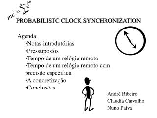 PROBABILISTC CLOCK SYNCHRONIZATION