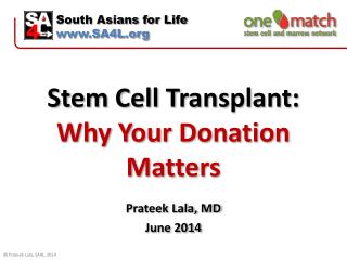 Stem Cell Transplant: Why Your Donation Matters