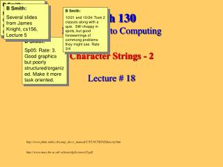Math 130 Introduction to Computing Character Strings - 2 Lecture # 18