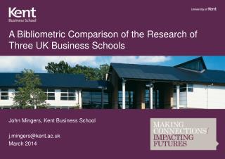 A Bibliometric Comparison of the Research of Three UK Business Schools