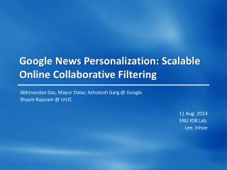 Google News Personalization: Scalable Online Collaborative Filtering