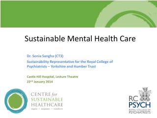 Sustainable Mental Health Care