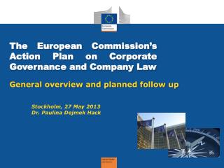 The European Commission’s Action Plan on Corporate Governance and Company Law