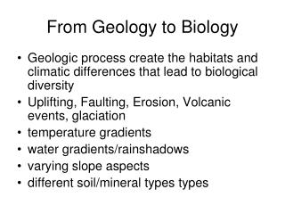 From Geology to Biology