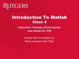 Introduction To Matlab Class 4