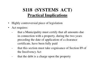 S118 (SYSTEMS ACT) Practical Implications
