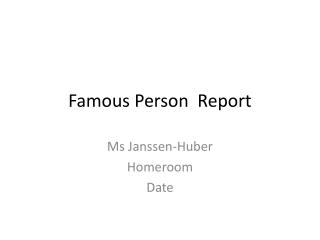 Famous Person Report
