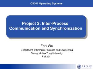 Project 2: Inter-Process Communication and Synchronization