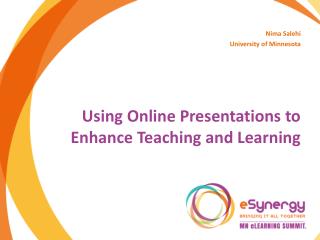 Using Online Presentations to Enhance Teaching and Learning
