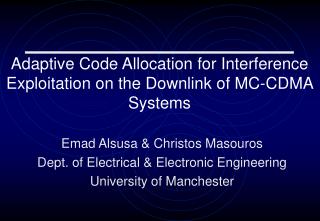 Adaptive Code Allocation for Interference Exploitation on the Downlink of MC-CDMA Systems