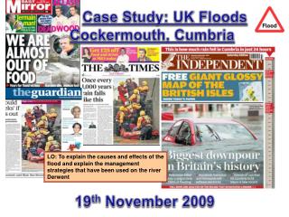 Case Study: UK Floods Cockermouth , Cumbria