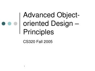 Advanced Object-oriented Design – Principles