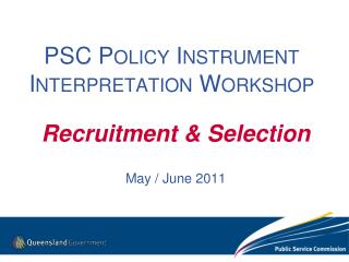 PSC Policy Instrument Interpretation Workshop