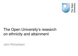 The Open University’s research on ethnicity and attainment