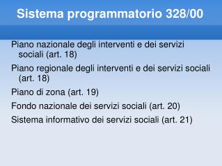 Sistema programmatorio 328/00