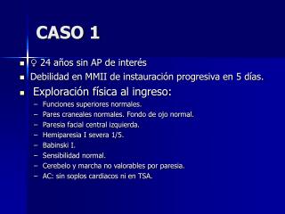 CASO 1