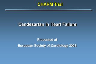 Candesartan in Heart Failure