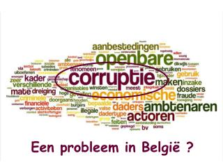 Een probleem in België ?