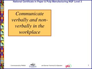 Communicate verbally and non-verbally in the workplace