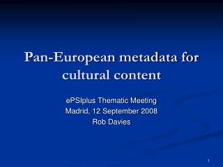 Pan-European metadata for cultural content