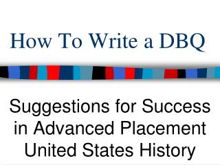 How To Write a DBQ