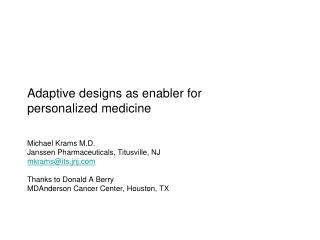 Adaptive designs as enabler for personalized medicine