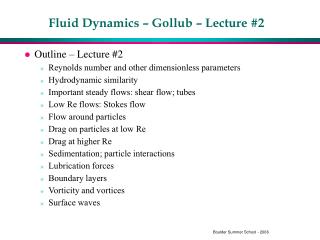 Fluid Dynamics – Gollub – Lecture #2