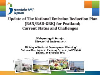 Wahyuningsih Darajati Director of Environment Ministry of National Development Planning/