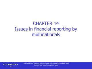 CHAPTER 14 Issues in financial reporting by multinationals