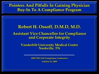Pointers And Pitfalls In Gaining Physician Buy-In To A Compliance Program