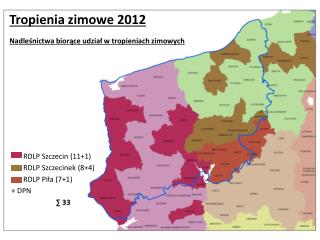Tropienia zimowe 2012 Nadleśnictwa biorące udział w tropieniach zimowych RDLP Szczecin (11+1)