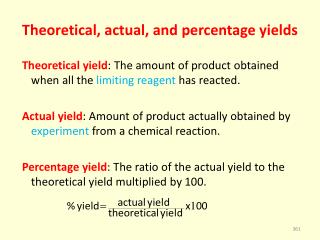 Theoretical, actual, and percentage yields