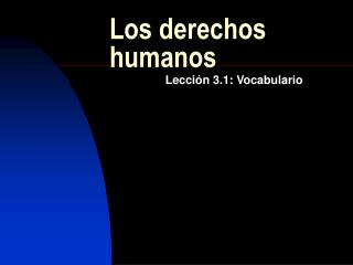 Los derechos humanos