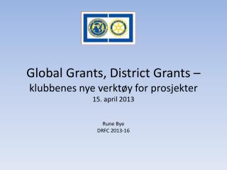 Rotary Foundation Grants