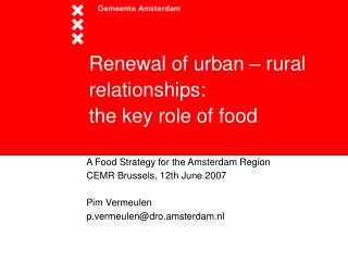 Renewal of urban – rural relationships: the key role of food