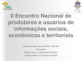 II Encontro Nacional de produtores e usuários de informações sociais, econômicas e territoriais