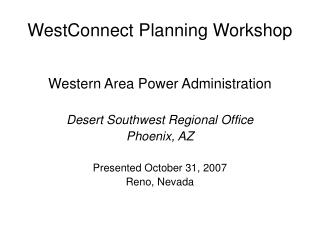 WestConnect Planning Workshop