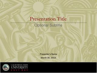Presentation Title Optional Subtitle