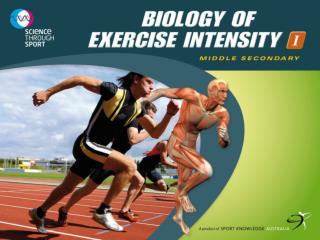 Biology of Exercise Intensity I