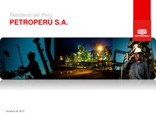 Petróleos del Perú PETROPERÚ S.A.