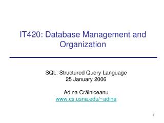 IT420: Database Management and Organization