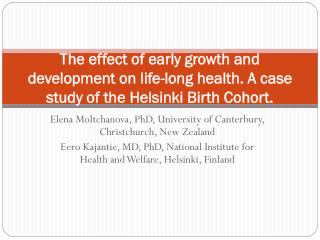 Elena Moltchanova, PhD, University of Canterbury, Christchurch, New Zealand