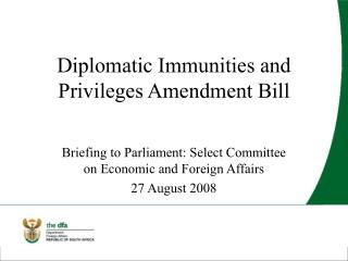 Diplomatic Immunities and Privileges Amendment Bill