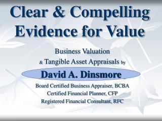 Clear & Compelling Evidence for Value