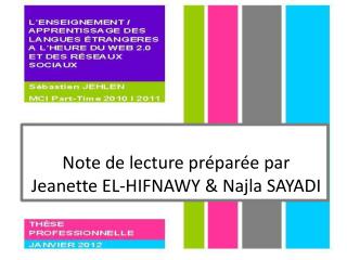 Note de lecture préparée par Jeanette EL-HIFNAWY &amp; Najla SAYADI