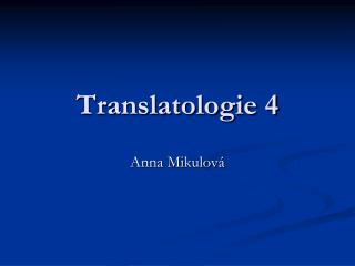 Translatologie 4