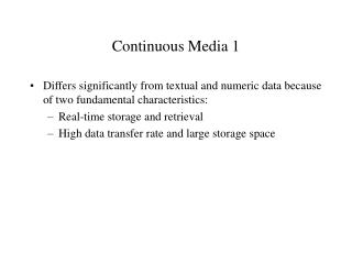 Continuous Media 1