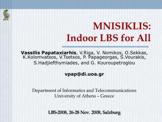 MNISIKLIS: Indoor LBS for All