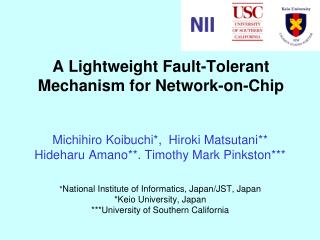 A Lightweight Fault-Tolerant Mechanism for Network-on-Chip